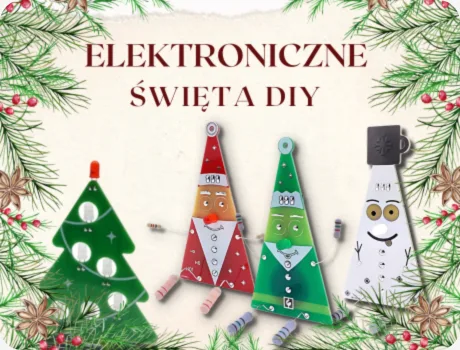 Święta z Elektroniką DIY