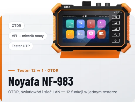 Noyafa - Testery OTDR - światłowody pod kontrolą
