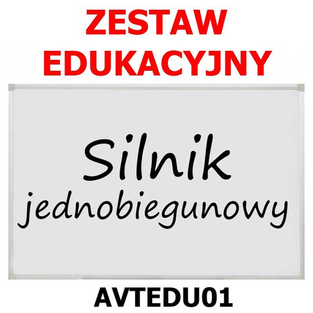 Silnik jednobiegunowy AVTEDU01 - zestaw edukacyjny