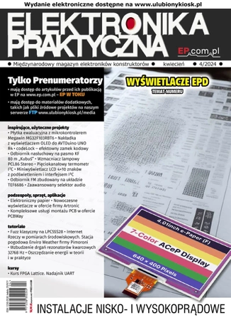 Elektronika Praktyczna. Międzynarodowy magazyn elektroników konstruktorów, 04/2024