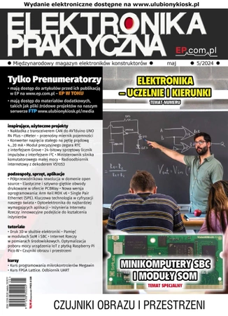 Elektronika Praktyczna. Międzynarodowy magazyn elektroników konstruktorów, 05/2024